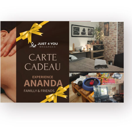 Expérience ANANDA – "Family & Friends "