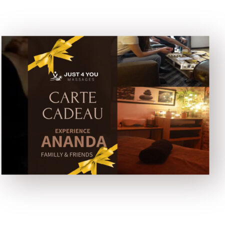Expérience ANANDA – "Family & Friends "
